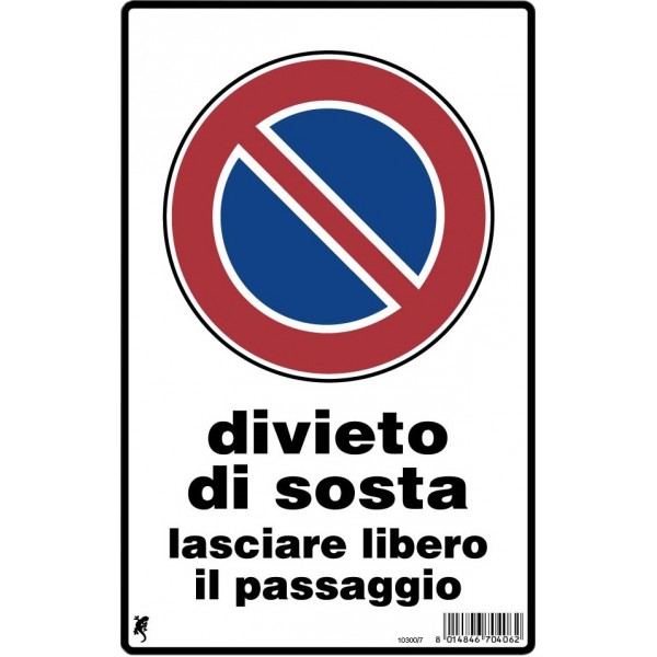 Cartello sosta vietata pvc 200x300 mm