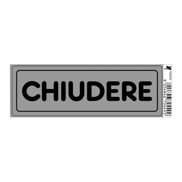 Targhetta adesiva cm 15x5 chiudere